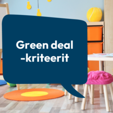 Green deal -kriteerit